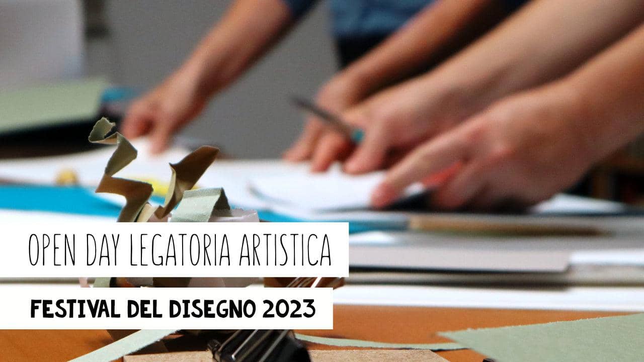 Open Day legatoria artistica
festival del disegno 2023